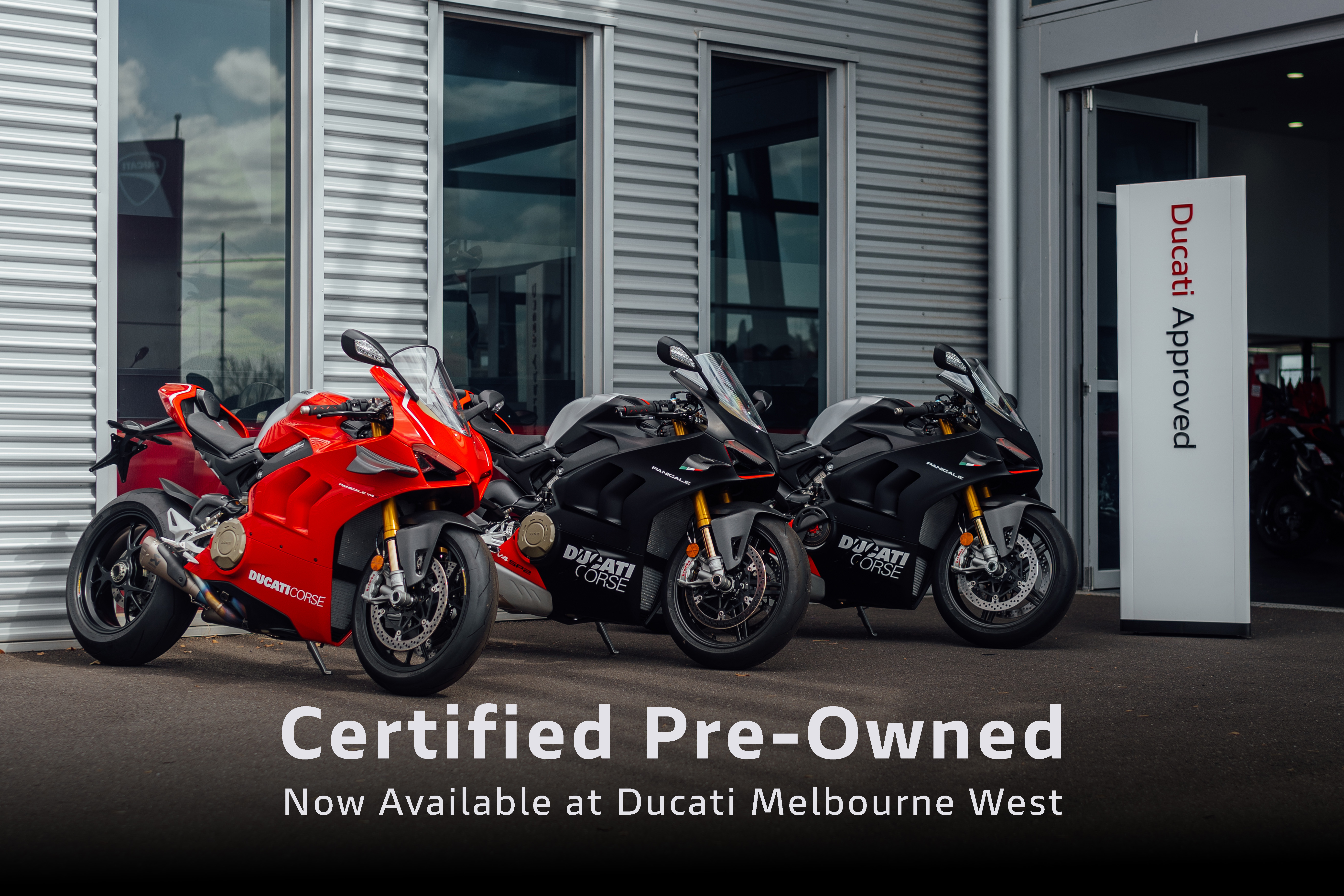 Certified Pre-owned Ducati Bikes now available at Ducati Melbourne West at Essendon Fields.